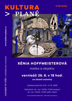 XÉNIA HOFFMEISTEROVÁ - vernisáž výstavy