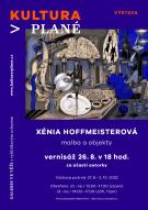 XÉNIA HOFFMEISTEROVÁ - malba a objekty